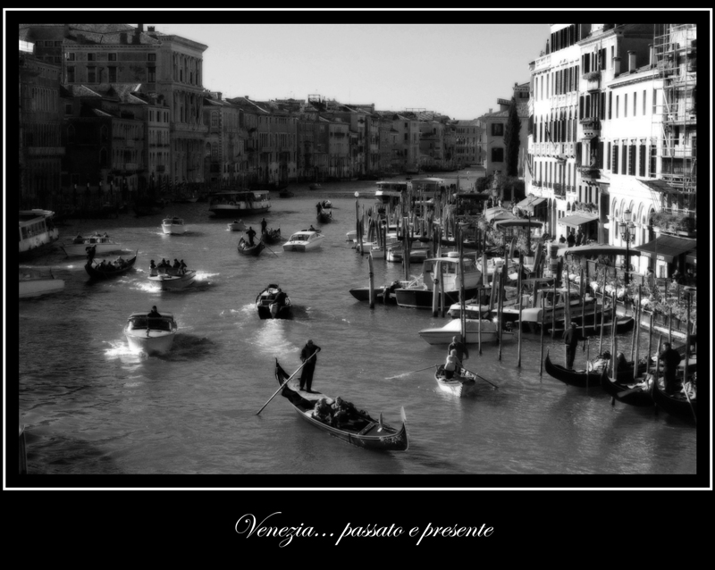 venezia.. passato e presente