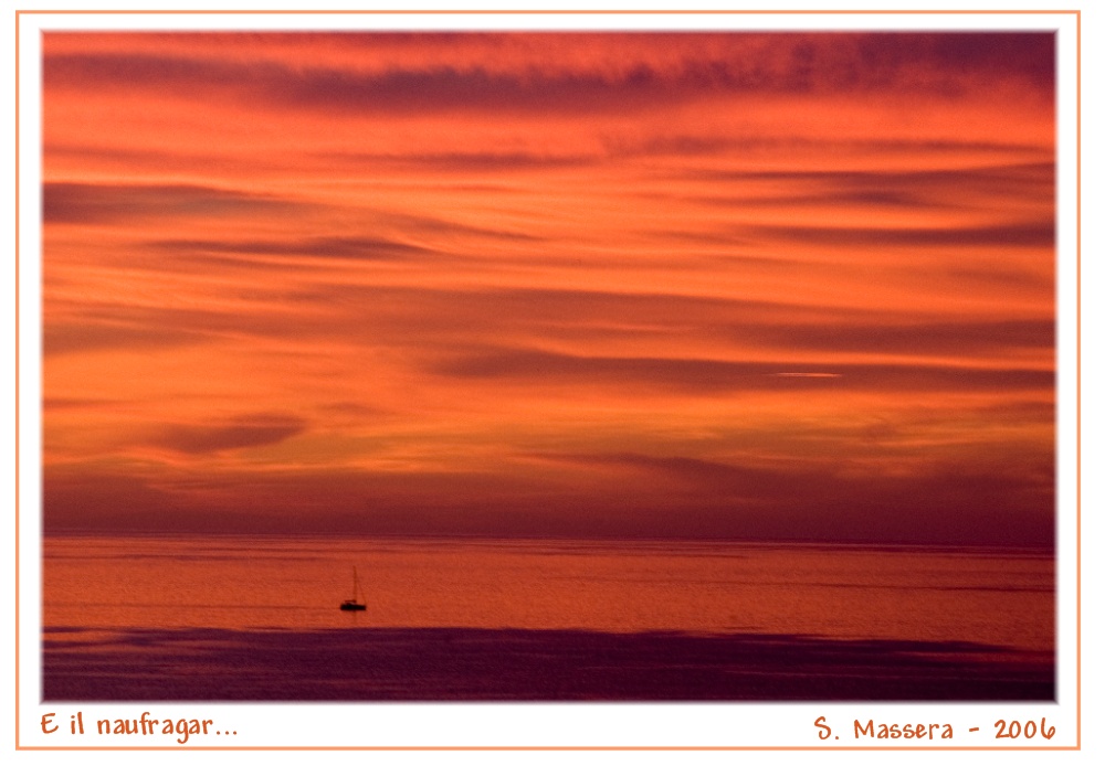 E il naufragar...