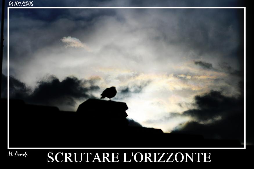 SCRUTARE L'ORIZZONTE