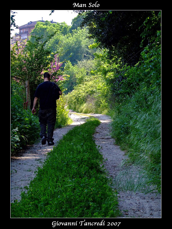 man solo...