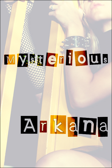 Mysterious Arkana