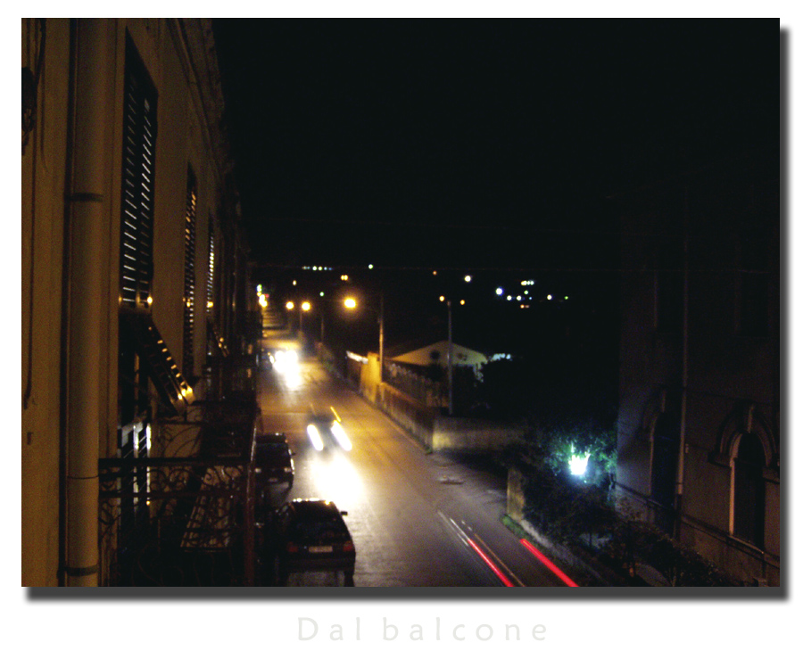 Dal balcone.......