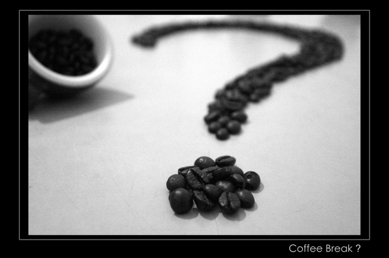 Coffee Break ?