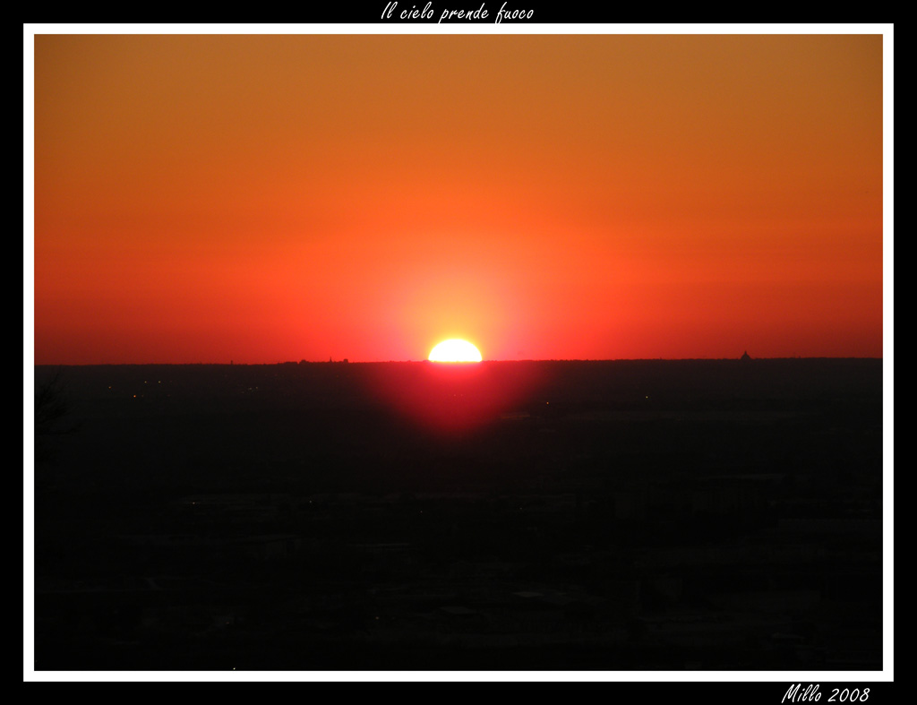 Il cielo prende fuoco ...