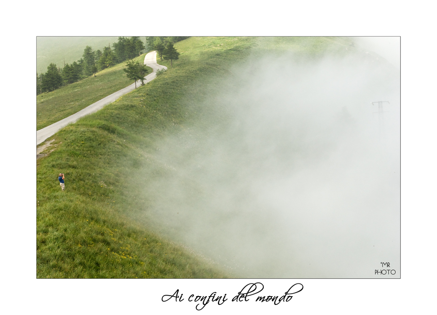 Ai confini del mondo...