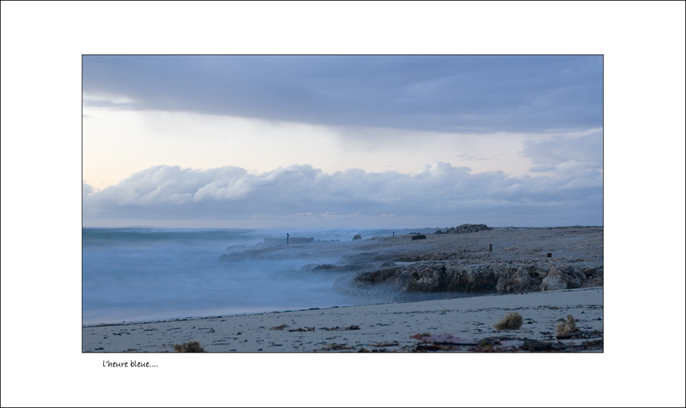 L'heure bleue.....