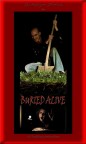 Buried alive revisited - final metamorphosis Buried alive revisited - final metamorphosis