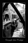 Through the Bridge Through the Bridge