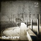 THE CITY 2 2 THE CITY 2 2
