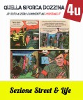 Quella Sporca Dozzina  - Sezione Street &amp; Life